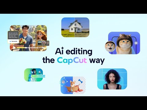 Introducing: AI Editing, the CapCut Way