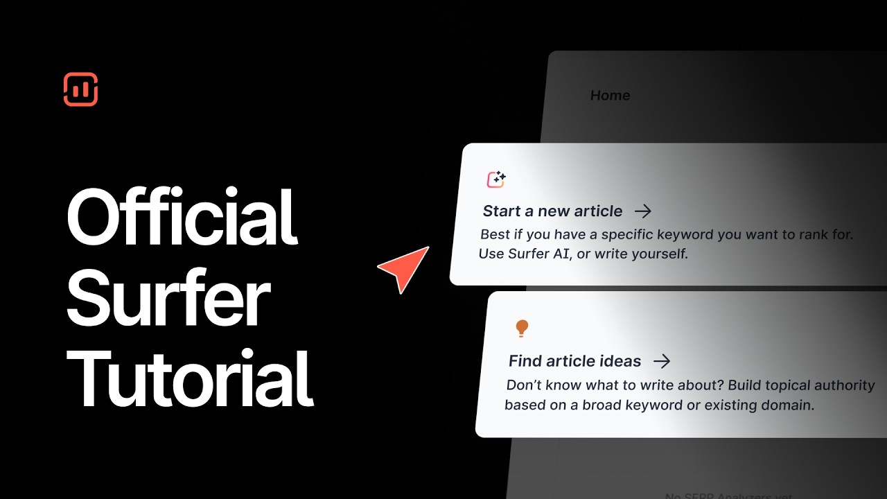 Official Surfer Tutorial: A Complete Guide on How to Use SurferSEO