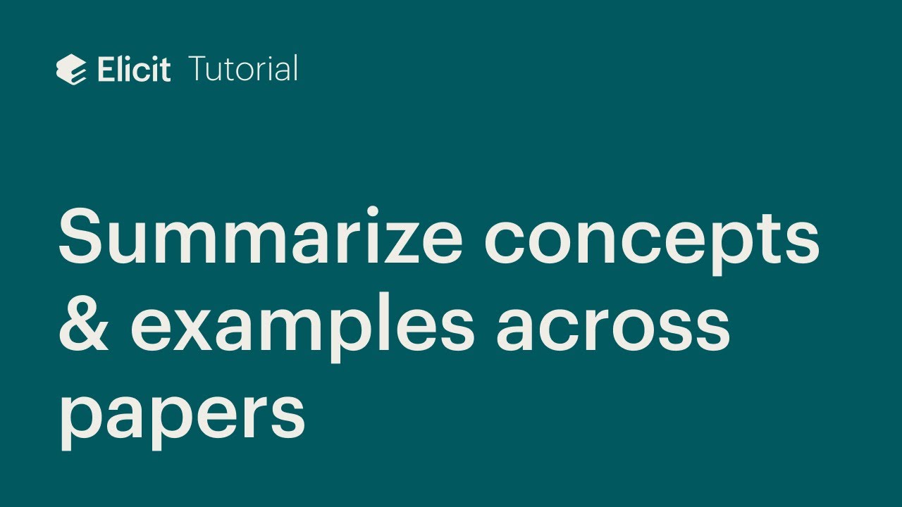 List of Concepts | Summarize concepts and examples across multiple papers