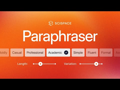 SciSpace Paraphraser: Make Your Papers Sound More Like You