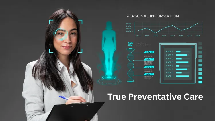 True Preventative Care
