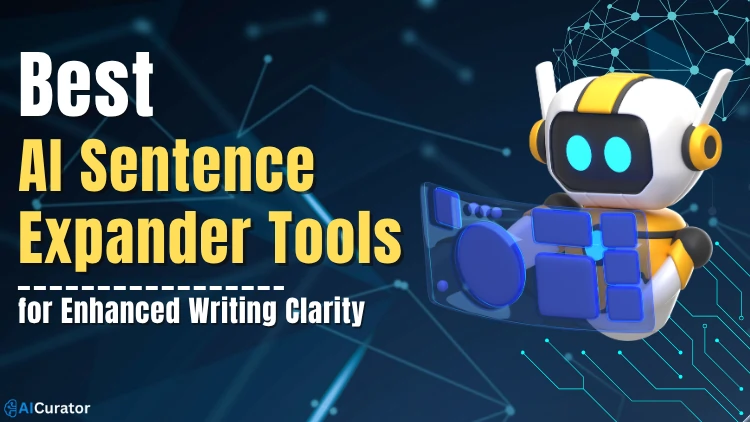Best AI Sentence Expander Tools