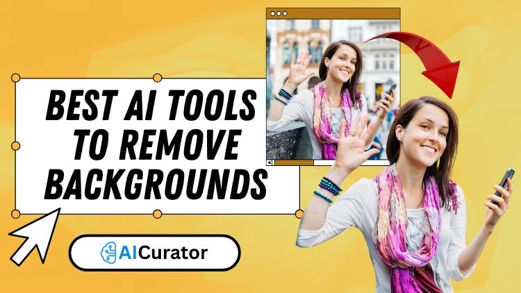 Best AI Background Removal Tools