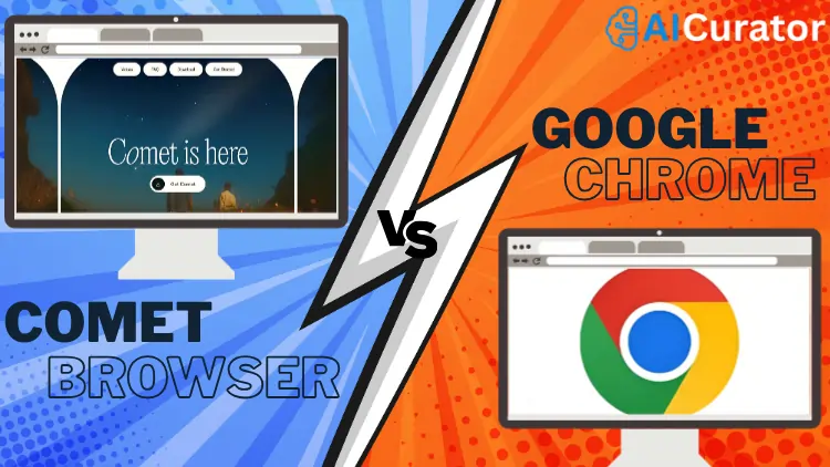 Comet Browser VS Google Chrome