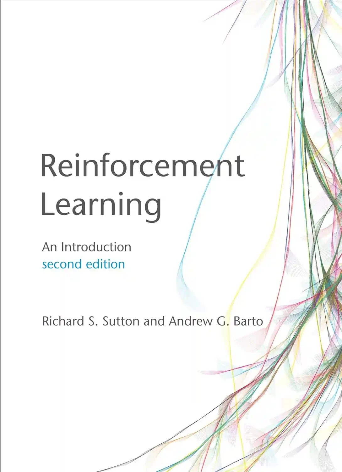 Reinforcement Learning An Introduction by Richard S. Sutton