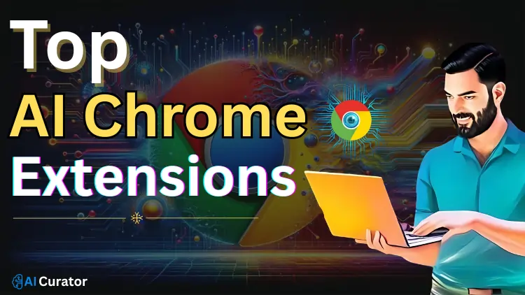Top AI Chrome Extensions