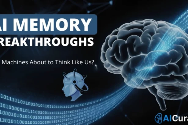 AI Memory Breakthroughs