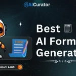 Best AI Form Generators