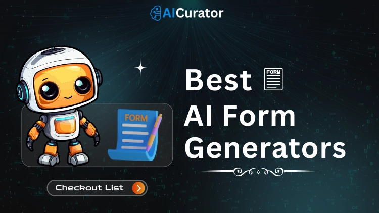 Best AI Form Generators