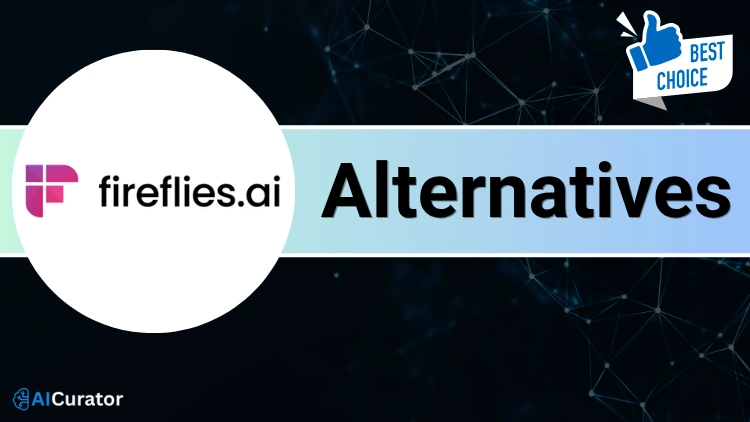 Best Fireflies AI Alternatives
