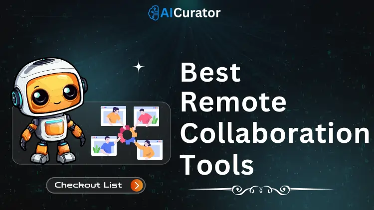 Best Remote Collaboration Tools