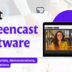 Best Screencast Softwares