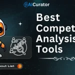 Top AI Tools for Competitor Analysis