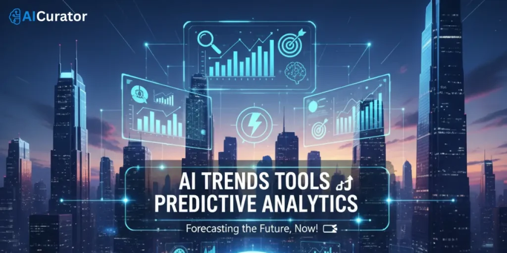 AI Tools Transform Predictive Analytics