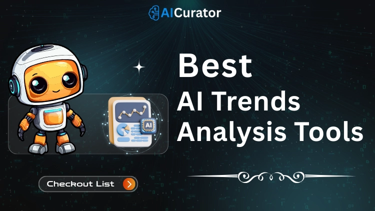 Best AI Trends Analysis Tools