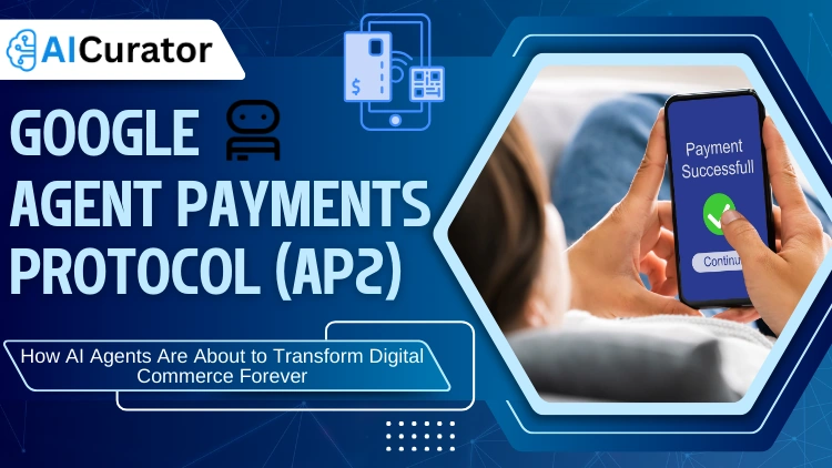 Google Agent Payments Protocol (AP2)