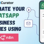 n8n WhatsApp Automation: Turn Business Queries Into 24/7 Auto-Replies