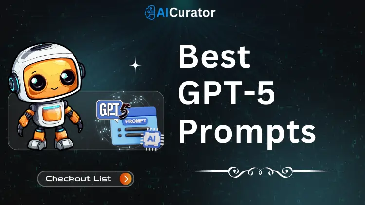 Best GPT-5 Prompts