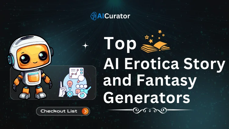 Top AI Erotica Story and Fantasy Generators