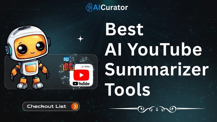 AI YouTube Summarizer Tools