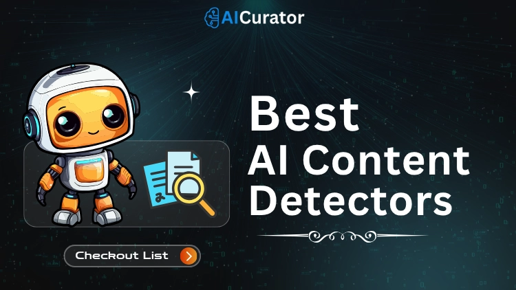 Best AI Content Detectors