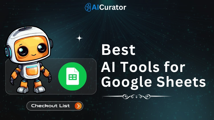 Best AI Tools for Google Sheets