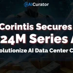 AI Chip Cooling: Corintis Raises $24M, Adds Intel CEO