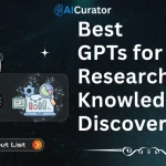 GPTs for Research and Knowledge Discovery
