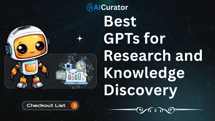 GPTs for Research and Knowledge Discovery