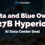 Meta and Blue Owl’s $27B Hyperion Data Center Deal