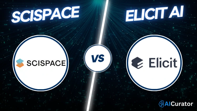 SciSpace vs Elicit AI
