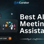 Top AI Meeting Assistants